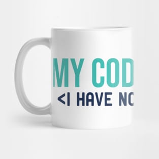 My code works and I don't know why Mug